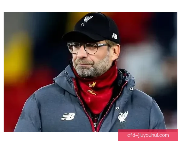 克洛普赛季末告别利物浦红军时代落幕与未来重建蓝图引发足坛热议